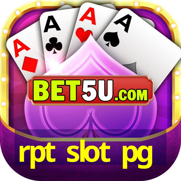 rpt slot pg